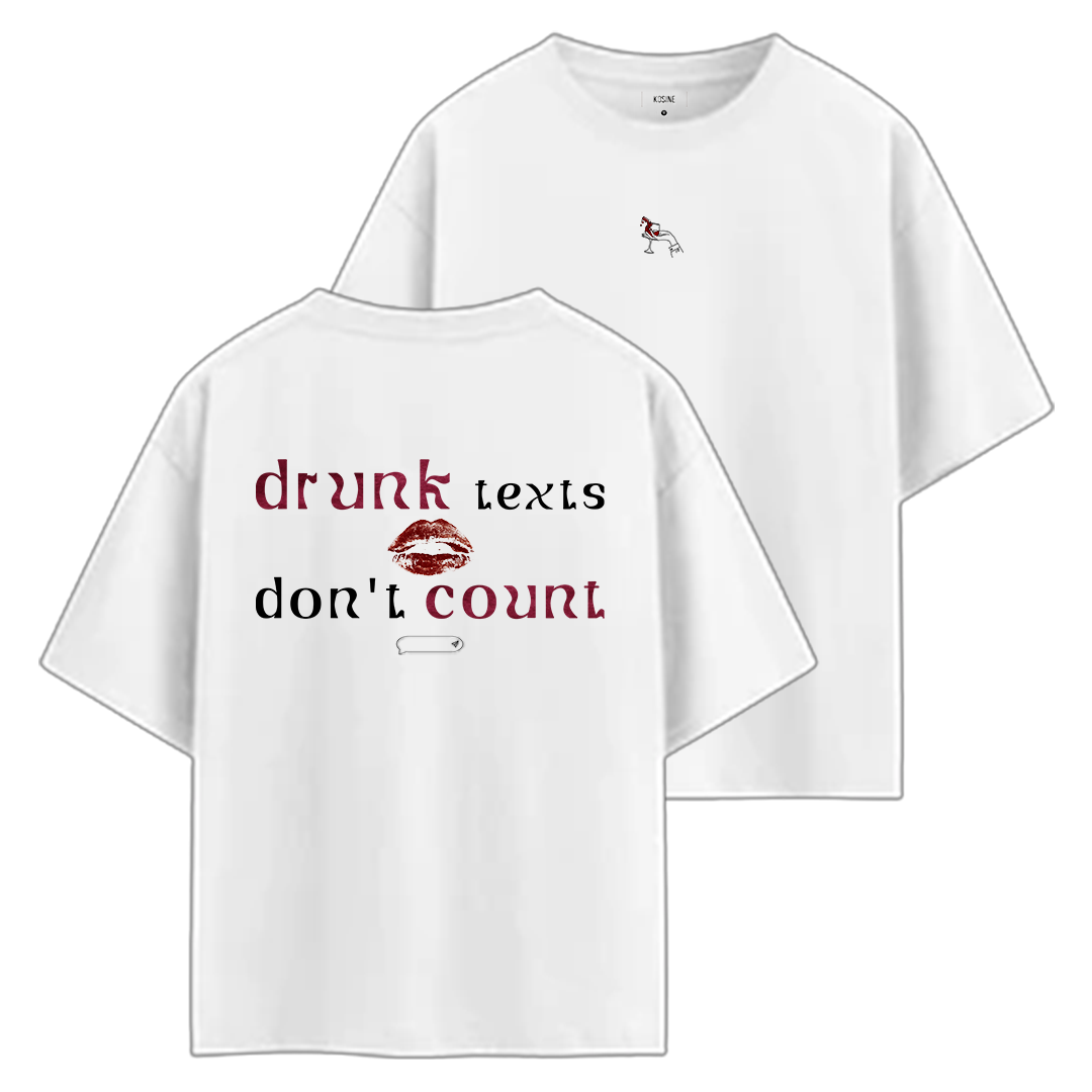 White t-shirt with 'drunk texts don't count' text and red lips graphic on a white background